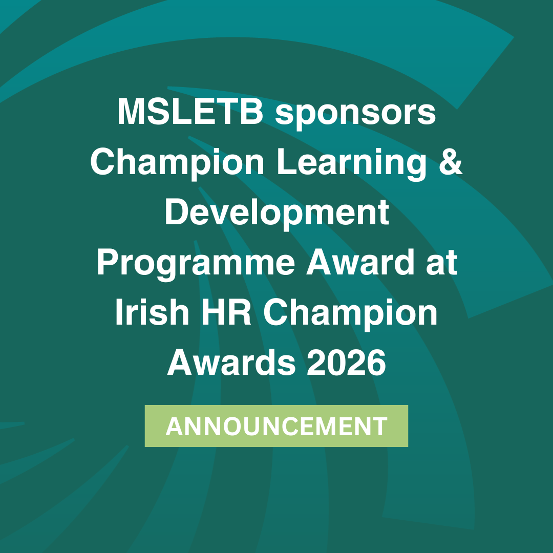 White text stating: "MSLETB sponsors Champion Learning & Development Programme Award at Irish HR Champion Awards 2026" on a green background